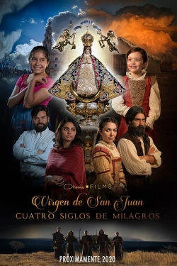 Our Lady of San Juan, Four Centuries of Miracles-free